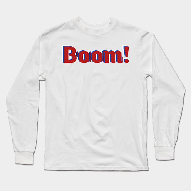 Boom Long Sleeve T-Shirt by Aassu Anil